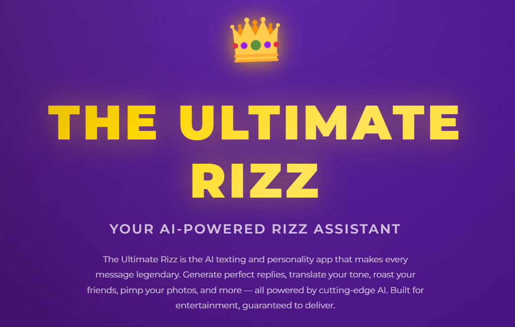 The Ultimate Rizz - Your AI Powered Rizz Assistant